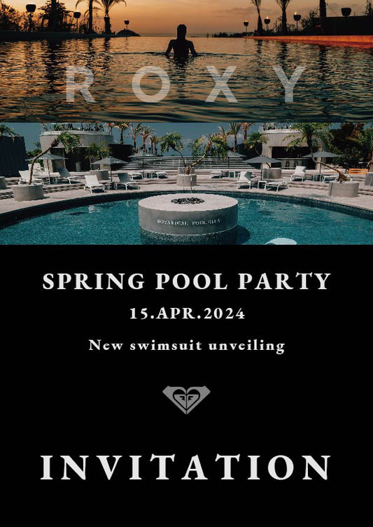 2024年4月15日(月) ROXY SPRING POOL PARTY